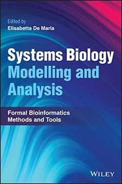 portada Systems Biology Modelling and Analysis: Formal Bioinformatics Methods and Tools (en Inglés)