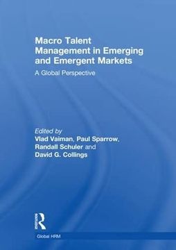 portada Macro Talent Management in Emerging and Emergent Markets: A Global Perspective (Global Hrm) (in English)