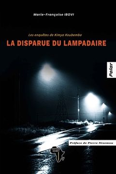 portada La disparue du lampadaire: Polar (en Francés)