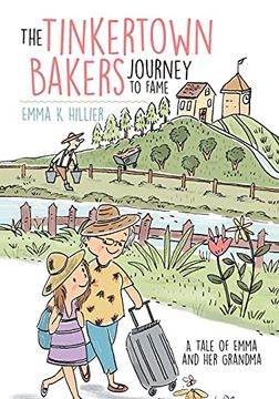 portada The Tinkertown Bakers Journey to Fame: A Tale of Emma and her Grandma (en Inglés)