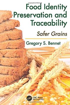 portada Food Identity Preservation and Traceability: Safer Grains (en Inglés)
