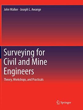 portada Surveying for Civil and Mine Engineers: Theory, Workshops, and Practicals (en Inglés)