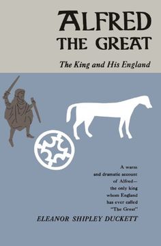 portada Alfred the Great: The King and his England (en Inglés)