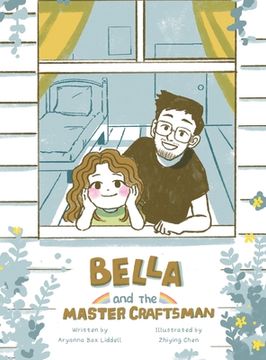 portada Bella and the Master Craftsman (in English)