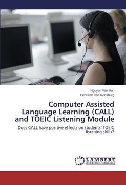 portada Computer Assisted Language Learning (Call) and Toeic Listening Module