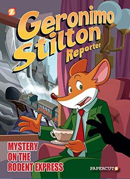 portada Geronimo Stilton Reporter #11: Intrigue on the Rodent Express (Geronimo Stilton Reporter Graphic Novels, 11) (en Inglés)
