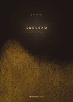 portada Abraham: Construir el Templo