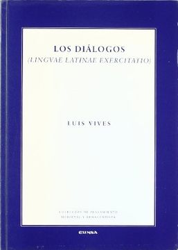 portada Los Diálogos (Linguae Latinae Exercitatio) (Colección de Pensamiento Medieval y Renacentista) 