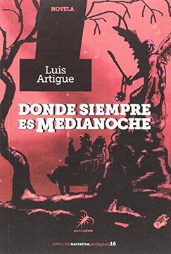 portada Donde Siempre es Medianoche (in Spanish)