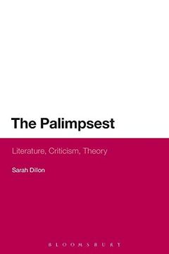 portada The Palimpsest: Literature, Criticism, Theory (en Inglés)