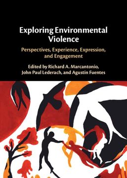 portada Exploring Environmental Violence: Perspectives, Experience, Expression, and Engagement (en Inglés)