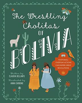 portada The Wrestling Cholitas of Bolivia (Against all Odds) (in English)
