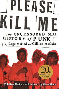 portada Please Kill me: The Uncensored Oral History of Punk (in English)