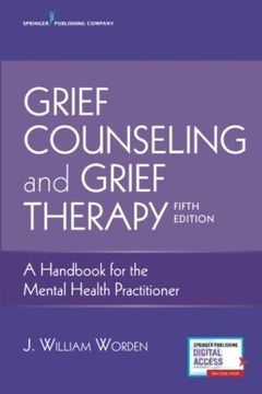 portada Grief Counseling and Grief Therapy, Fifth Edition: A Handbook for the Mental Health Practitioner (in English)