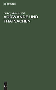 portada Vorwände und Thatsachen: Ein Beitrag zur Kritik der Opposition Gegen den Handelsvertrag vom 2Ten August 1862 (en Alemán)