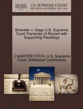 portada brewster v. gage u.s. supreme court transcript of record with supporting pleadings