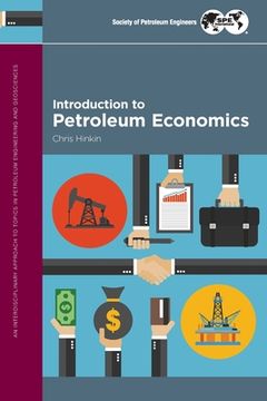 portada Introduction to Petroleum Economics (en Inglés)