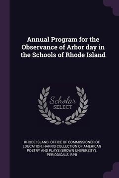 portada Annual Program for the Observance of Arbor day in the Schools of Rhode Island