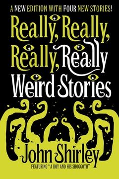 portada Really, Really, Really, Really Weird Stories 