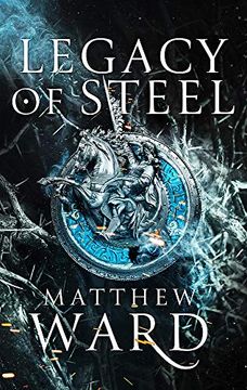 portada Legacy of Steel: Book two of the Legacy Trilogy (en Inglés)