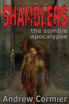 portada Shamblers: The Zombie Apocalypse (en Inglés)