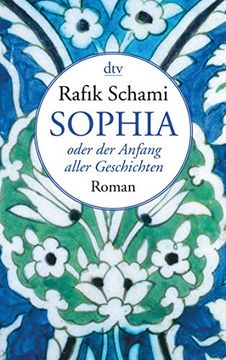 portada Sophia oder der Anfang aller Geschichten (en Alemán)