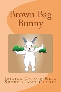 portada Brown Bag Bunny (en Inglés)