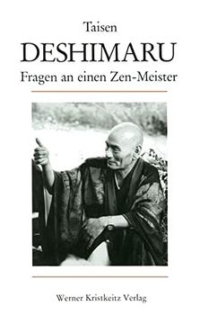 portada Fragen an Einen Zen-Meister. Taisen Deshimaru-Rå Shi. [Übertr. Aus dem Franz. Von Paul Schötz] (in German)
