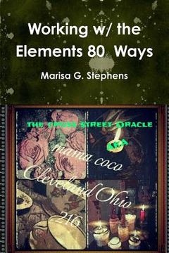 portada Working with the Elements Eighty Ways (en Inglés)