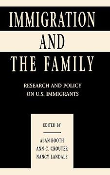 portada Immigration and the Family: Research and Policy on U. S. Immigrants (Penn State University Family Issues Symposia Series) (en Inglés)