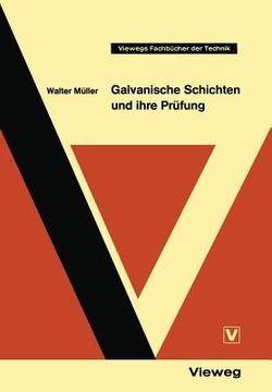 portada Galvanische Schichten Und Ihre Prüfung (in German)