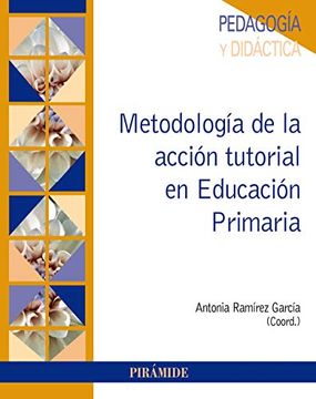 portada Metodología de la Acción Tutorial en Educación Primaria (in Spanish)