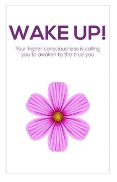 portada Wake Up!: Your higher consciousness is calling you to awaken to the true you (en Inglés)