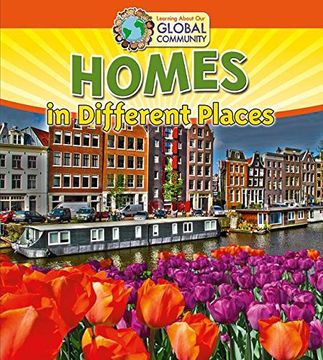 portada Homes in Different Places (Learning about Our Global Community)