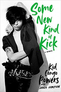 portada Some new Kind of Kick: A Memoir 