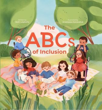 portada The ABCs of Inclusion: A Disability Inclusion Book for Kids (in English)