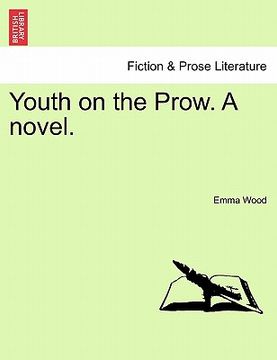 portada youth on the prow. a novel. (in English)