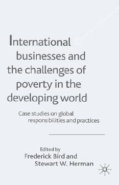 portada international businesses and the challenges of poverty in the developing world: case studies on global responsibilities and practices (en Inglés)