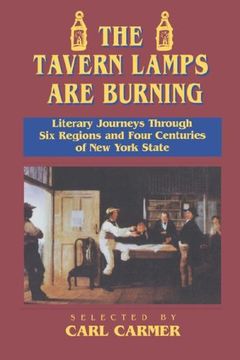 portada The Tavern Lamps are Burning: Literary Journeys Through six Regions and Four Centuries of new York State (in English)