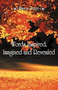 portada words inspired, imagined and revealed (en Inglés)