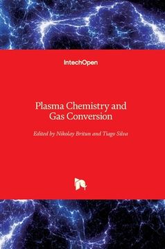 portada Plasma Chemistry and Gas Conversion (in English)