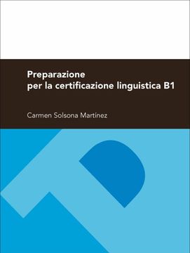 portada Preparazione per la Certificazione Lingüística. Livello b1 (+ cd) (Textos Docentes) 