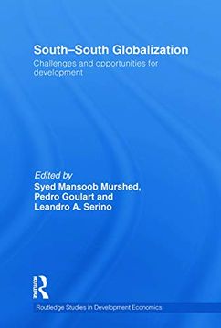 portada South-South Globalization (Routledge Studies in Development Economics) (en Inglés)