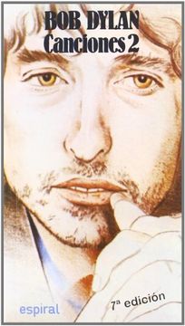 portada Canciones ii de bob Dylan: 97 (Espiral (in Spanish)