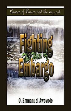 portada fighting the war of embargo (en Inglés)