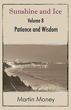 portada Sunshine and Ice Volume 8: Patience and Wisdom