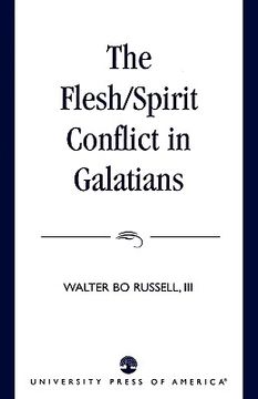 portada the flesh/spirit conflict in galatians (en Inglés)