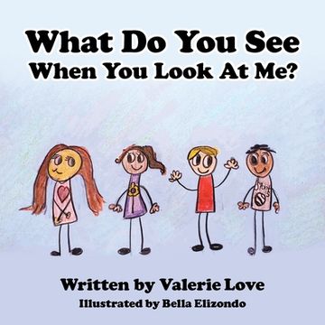 portada What Do You See When You Look at Me? (in English)
