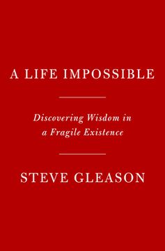 portada A Life Impossible: Living with Als: Finding Peace and Wisdom Within a Fragile Existence