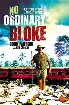 portada No-Ordinary-Bloke-He-Rescued-A-Village-And-Saved-Himself